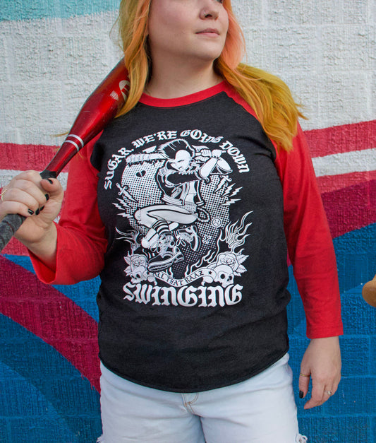Sugar, We're Going Down Swinging Raglan