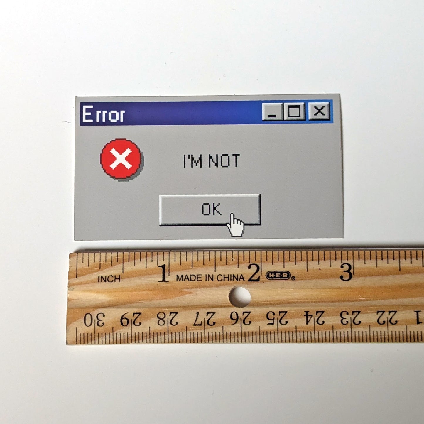 Error: I'm Not Okay nostalgic vinyl sticker