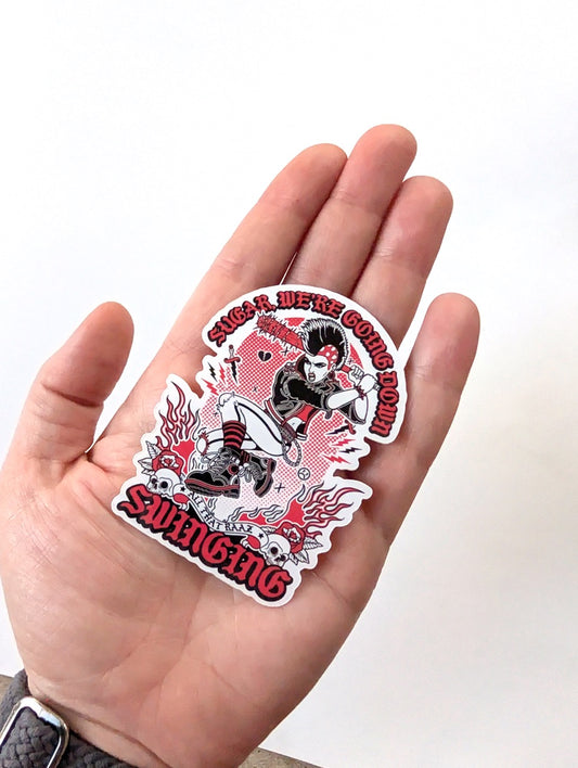 Sugar, We’re Going Down Swinging Pop Punk Vinyl Sticker