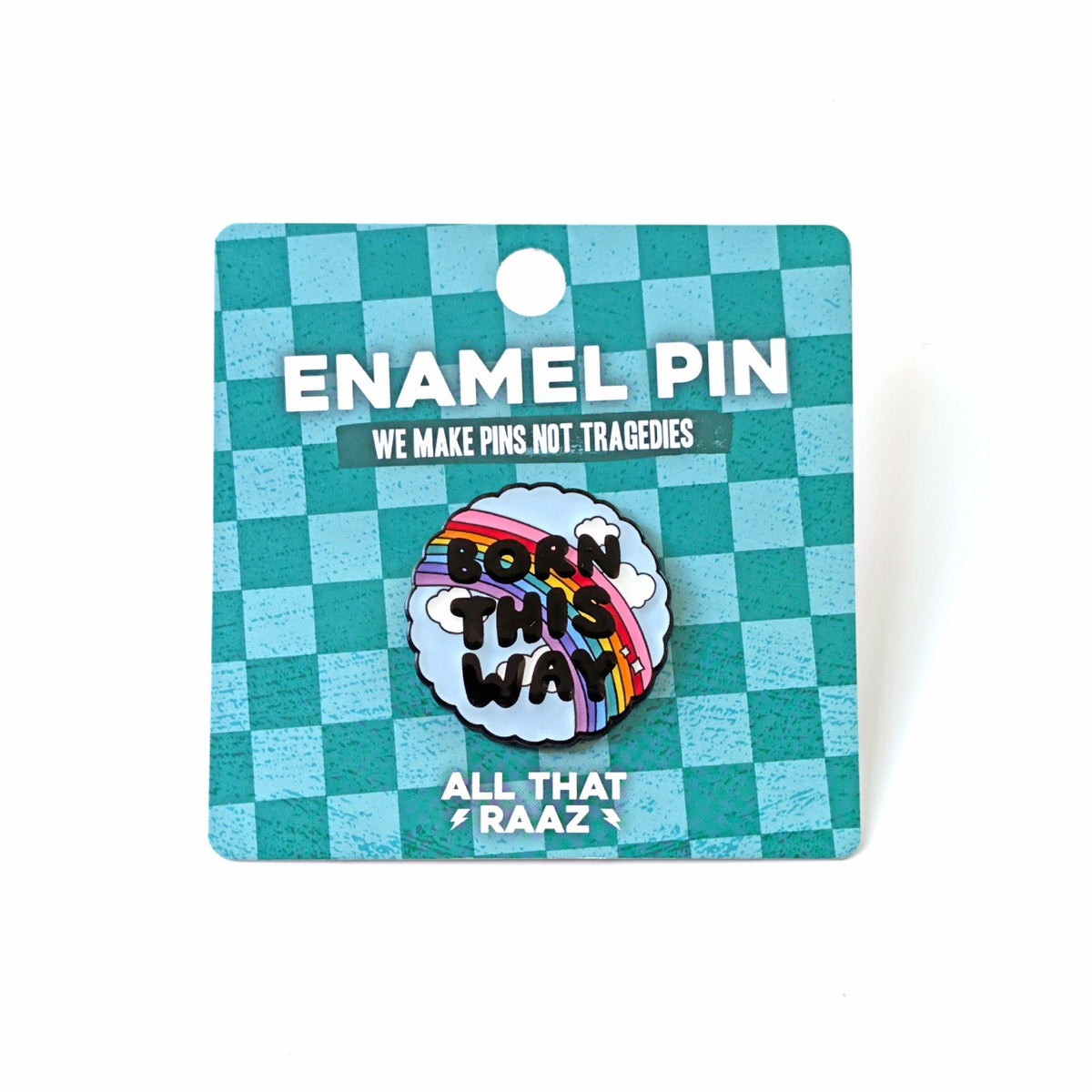 Born This Way Pride Enamel Pin