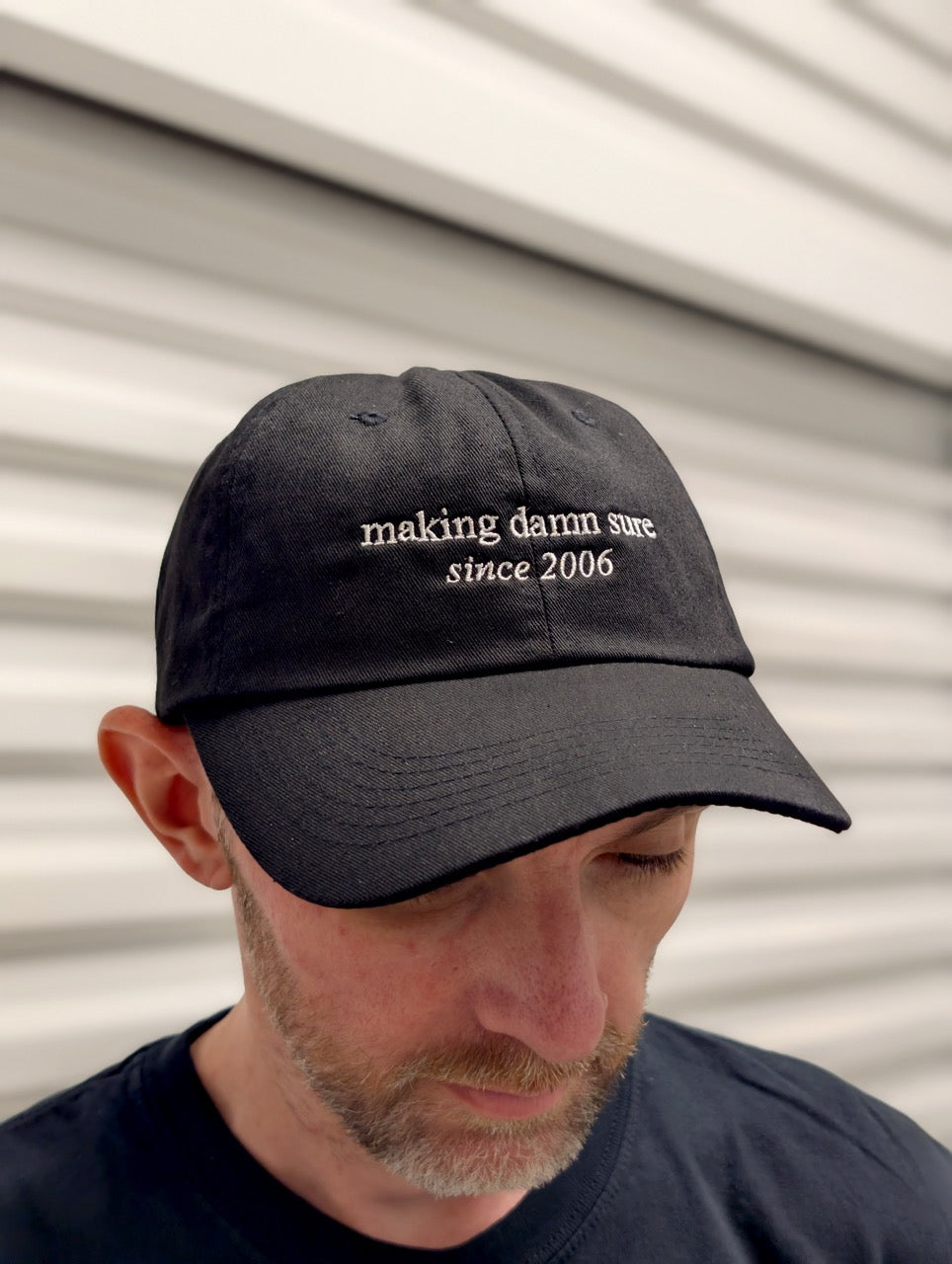 "Making Damn Sure" Classic Dad Hat