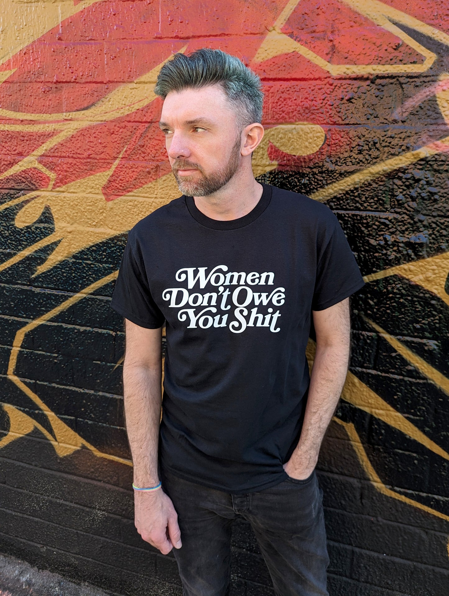 Women Don't Owe You Shit shirt