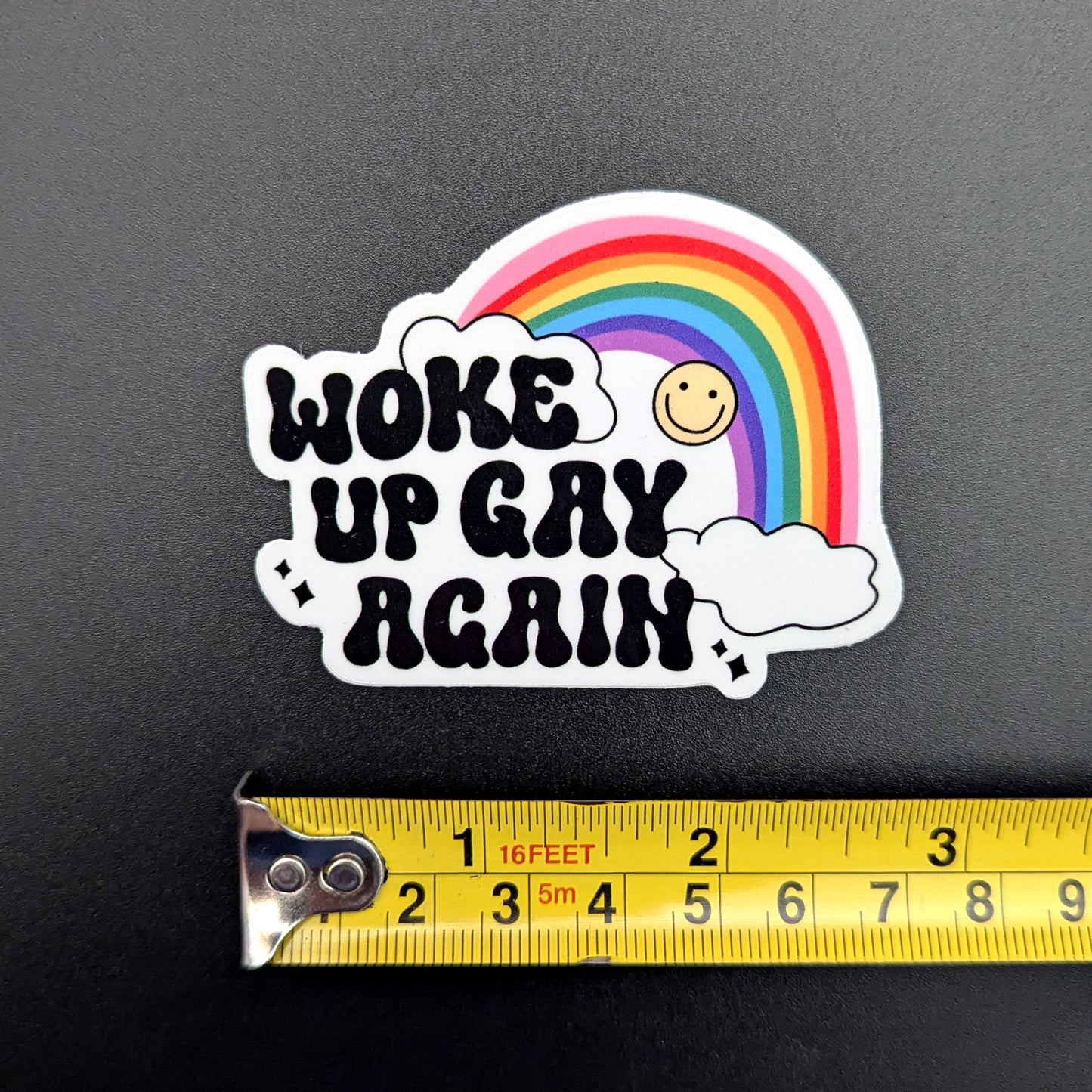 Woke Up Gay Again sticker