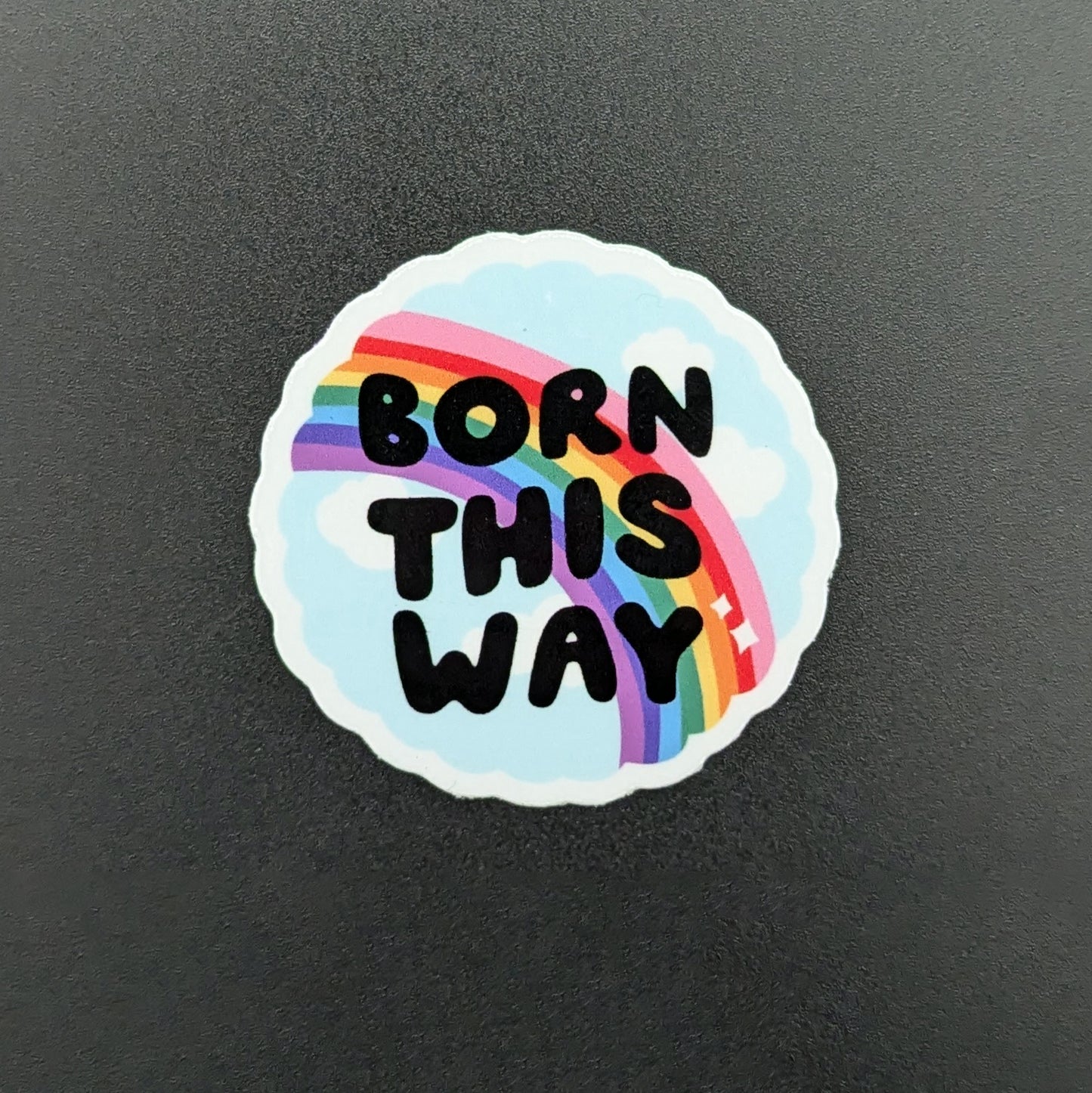 Born This Way sticker