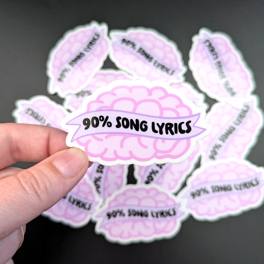 90% Song Lyrics sticker