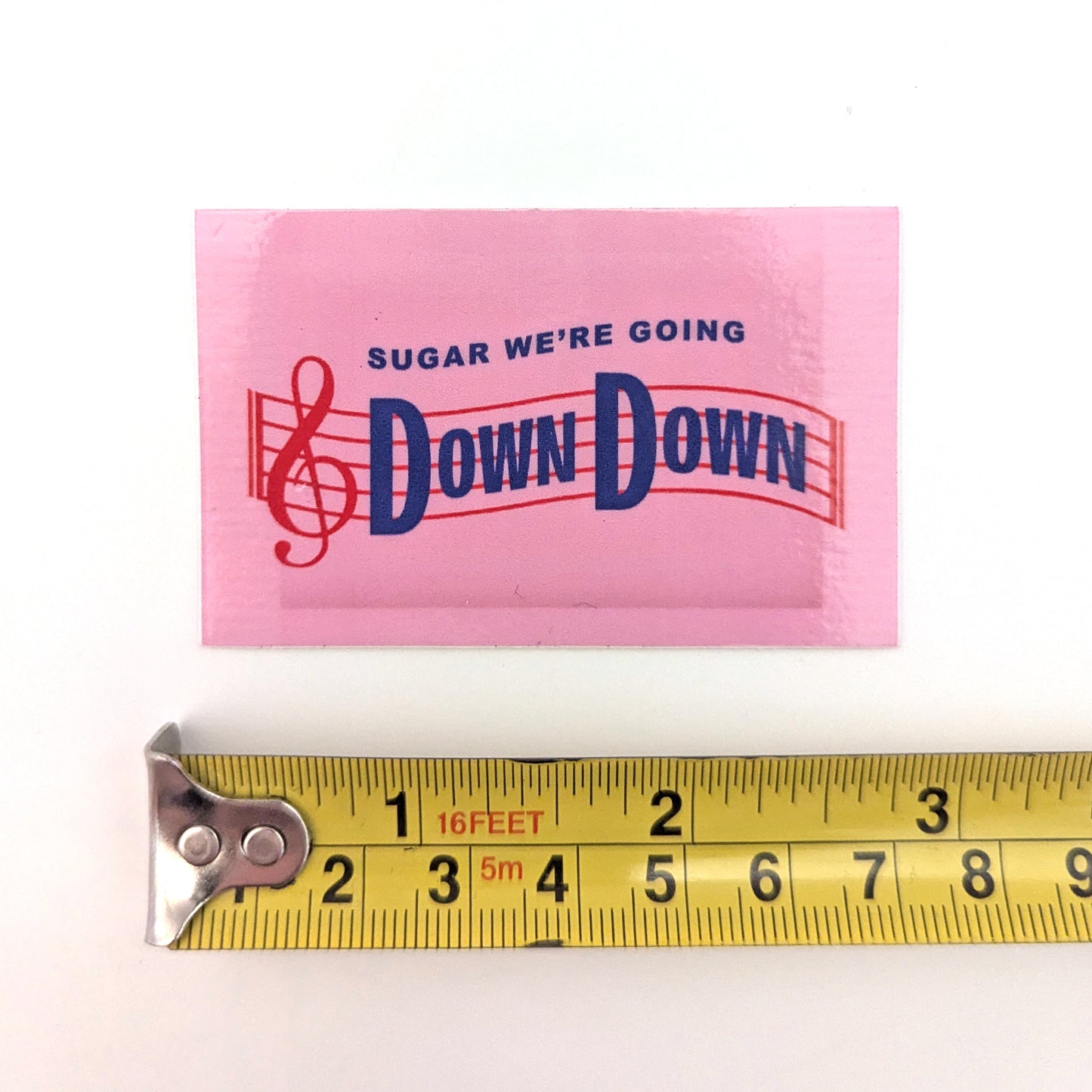 Sugar We're Going Down Down Sticker