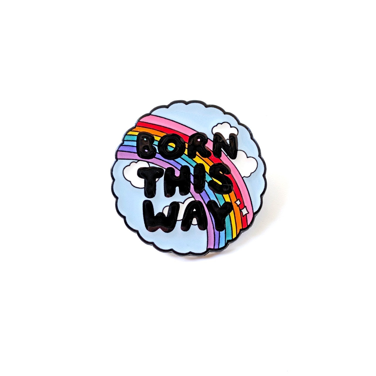 Born This Way Pride Enamel Pin
