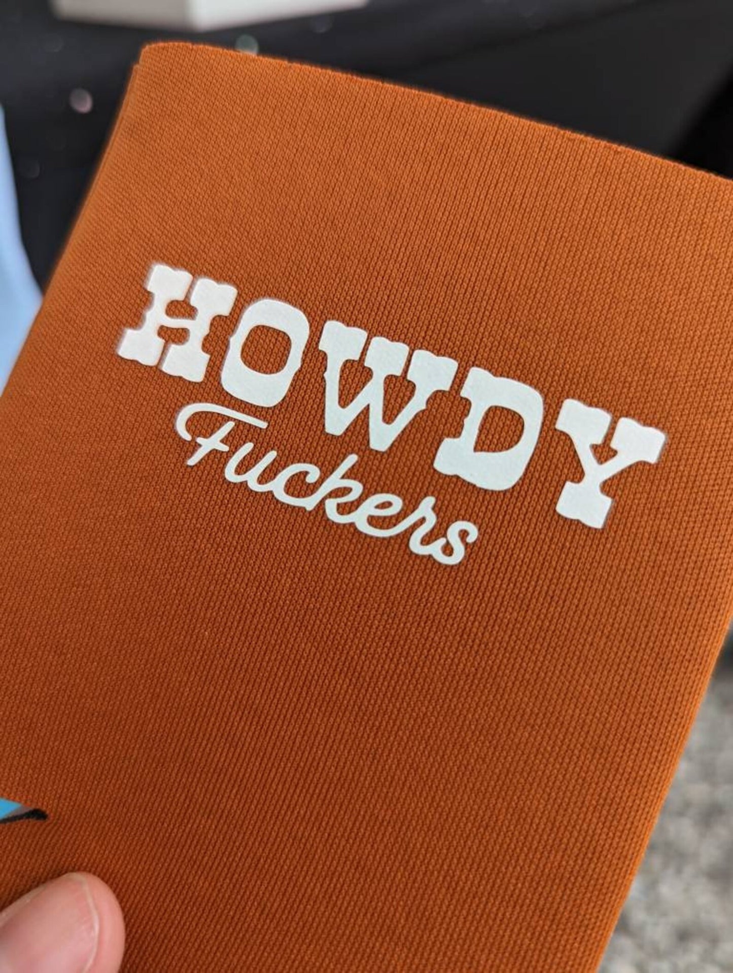 Howdy Fuckers Can Cooler