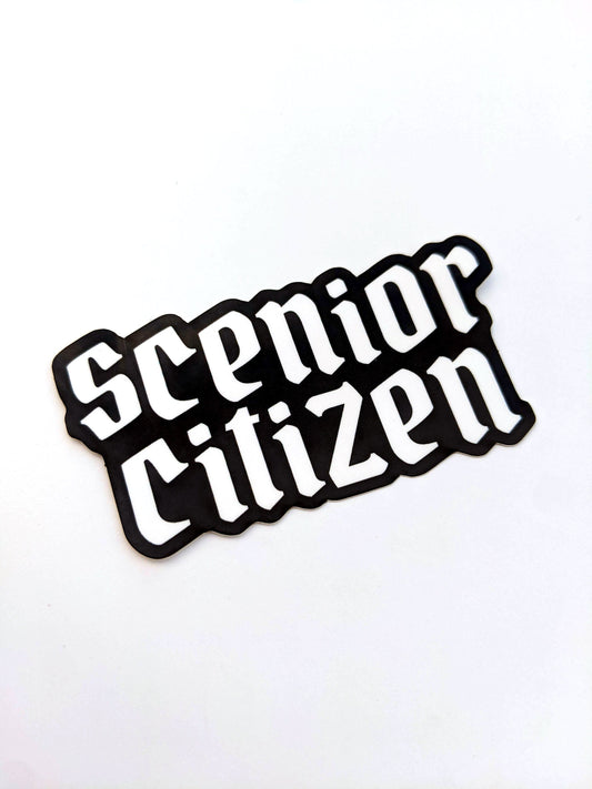 Scenior Citizen Sticker