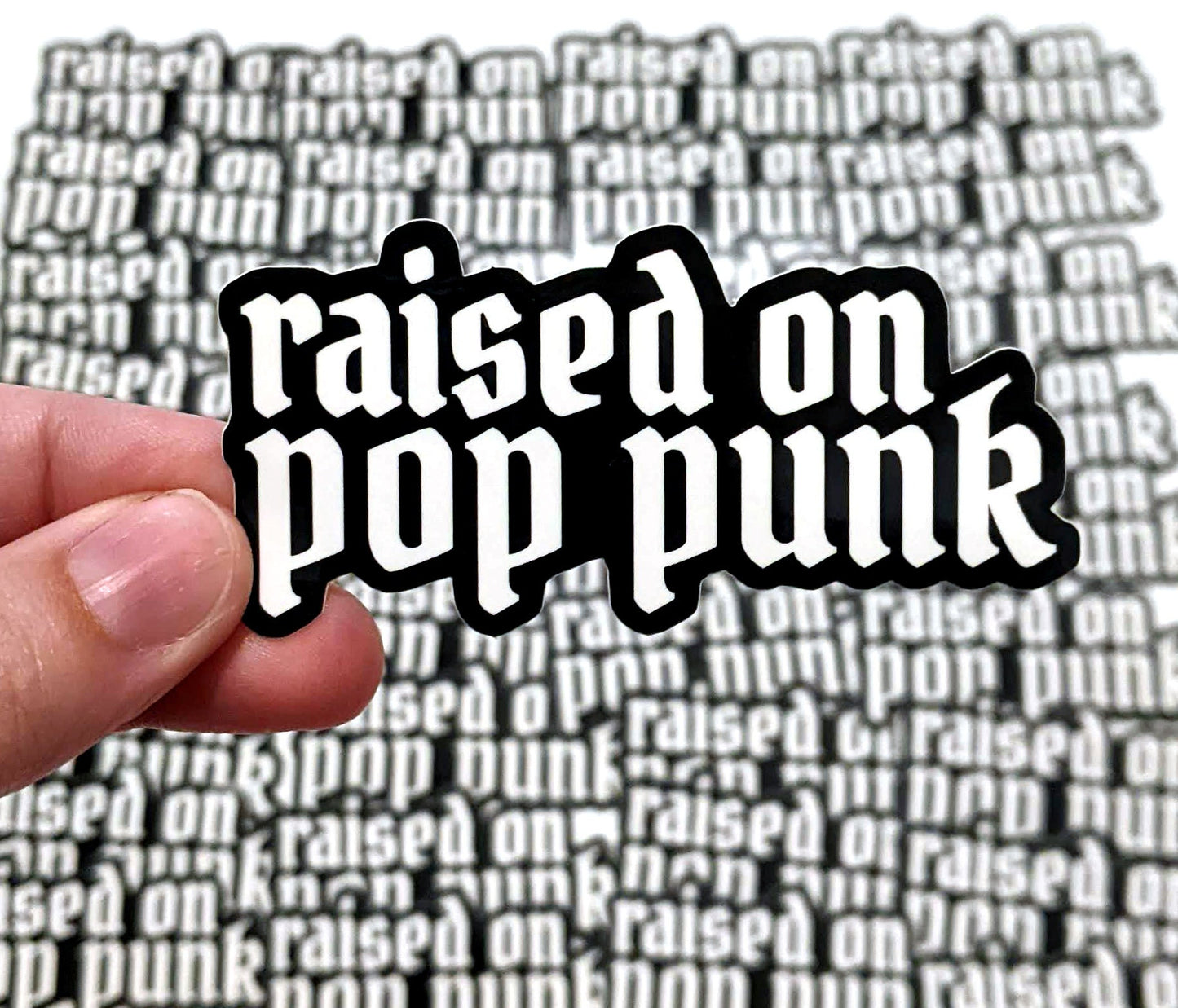 Raised on Pop Punk Sticker