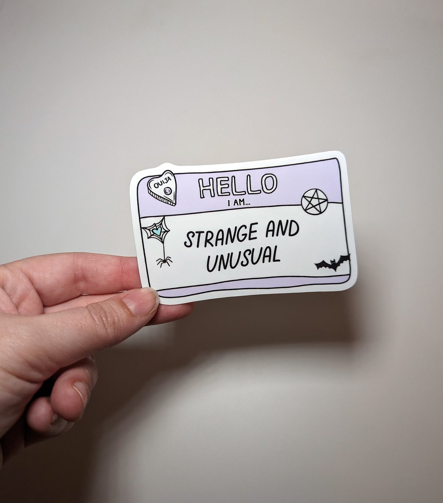 I Am Strange and Unusual Sticker